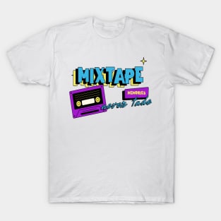 Mixtape memories never fade 90s vibes T-Shirt